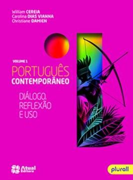 Imagem de PORTUGUES CONTEMPORANEO - DIALOGO, REFLEXAO E USO - VOLUME 1  - 1ª ED