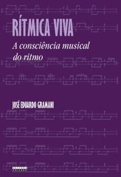 Imagem de RITMICA VIVA - A CONSCIENCIA MUSICAL DO RITMO