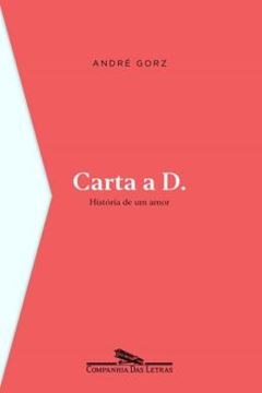 Imagem de CARTA A D. - HISTORIA DE UM AMOR