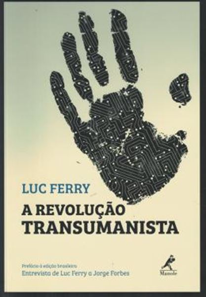 Picture of REVOLUCAO TRANSUMANISTA, A