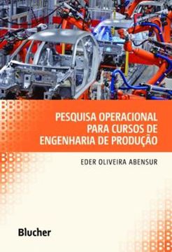 Imagem de PESQUISA OPERACIONAL PARA CURSOS DE ENGENHARIA DE PRODUCAO