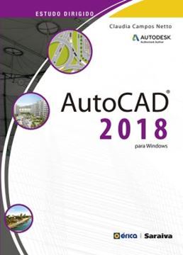 Imagem de ESTUDO DIRIGIDO AUTODESK AUTOCAD 2018 PARA WINDOWS 