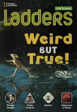 Imagem de WEIRD BUT TRUE! - LIFE SCIENCE LADDERS - ON-LEVEL