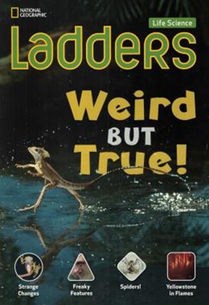 Picture of WEIRD BUT TRUE! - LIFE SCIENCE LADDERS - ON-LEVEL