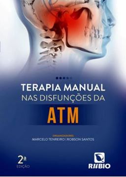 Imagem de TERAPIA MANUAL NAS DISFUNCOES DA ATM - 2ª ED