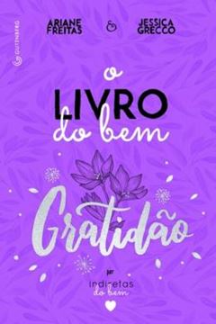 Imagem de O LIVRO DO BEM- GRATIDAO