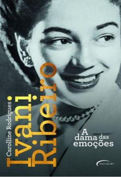 Picture of IVANI RIBEIRO - A DAMA DAS EMOCOES