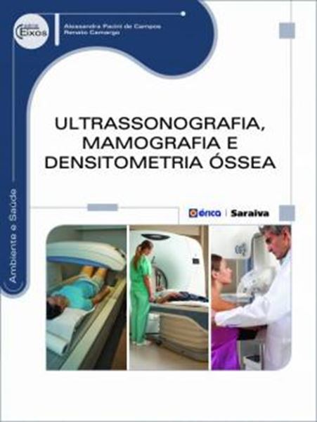 Picture of ULTRASSONOGRAFIA, MAMOGRAFIA E DENSITOMETRIA OSSEA