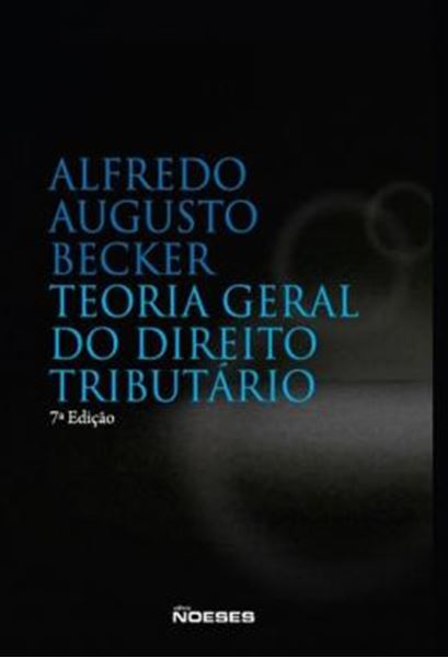 Picture of TEORIA GERAL DO DIREITO TRIBUTARIO - 7ª ED.