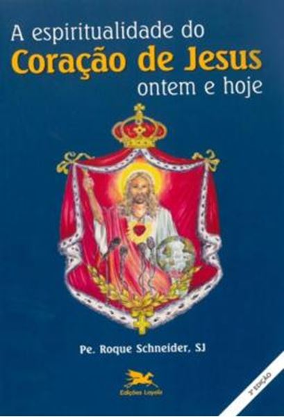 Picture of A ESPIRITUALIDADE DO CORACAO DE JESUS