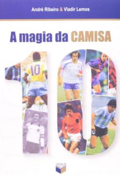 Picture of A MAGIA DA CAMISA 10