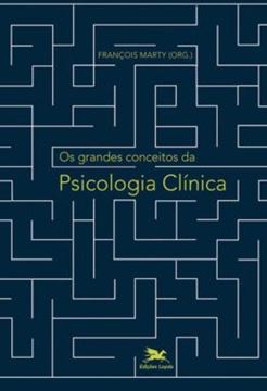 Imagem de OS GRANDES CONCEITOS DA PSICOLOGIA CLINICA