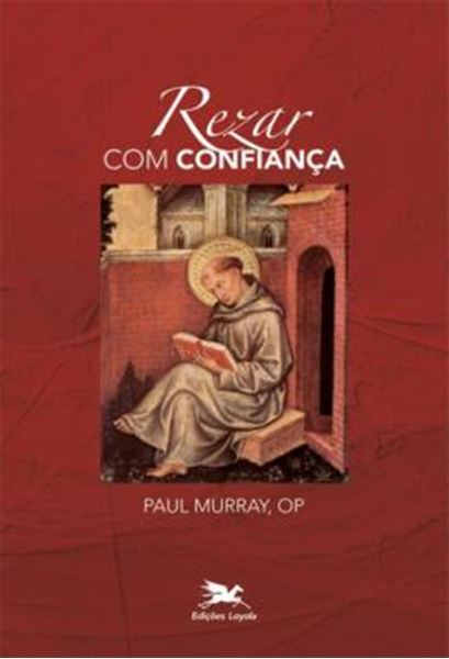 Picture of REZAR COM CONFIANCA - SANTO TOMAS DE AQUINO SOBRE O PAI-NOSSO