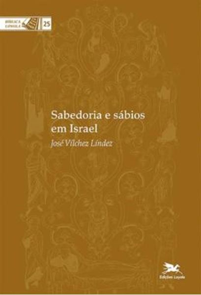 Picture of SABEDORIA E SABIOS EM ISRAEL