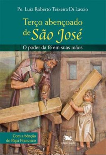 Picture of TERCO ABENCOADO DE SAO JOSE - O PODER DA FE EM SUAS MAOS