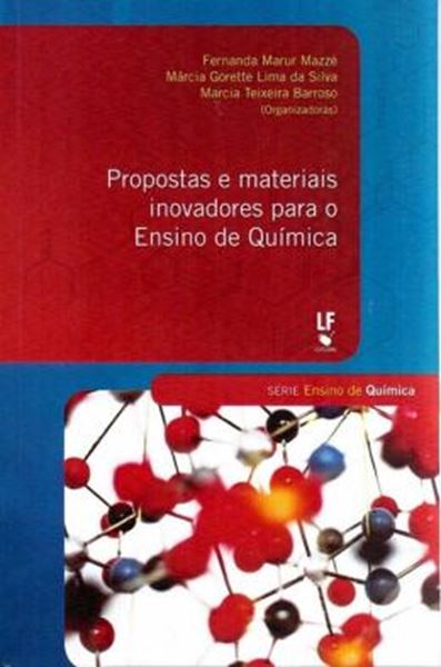 Picture of PROPOSTAS E MATERIAIS INOVADORES PARA O ENSINO DE QUIMICA