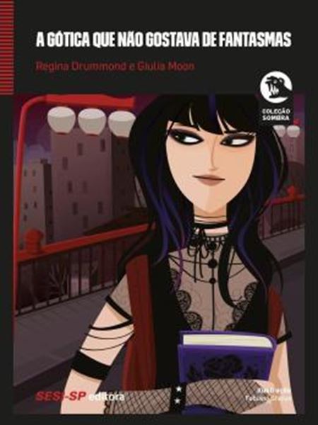 Picture of A GOTICA QUE NAO GOSTAVA DE FANTASMAS
