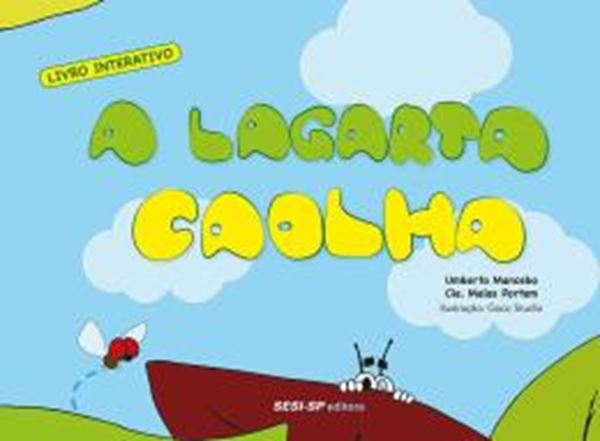 Picture of A LAGARTA CAOLHA