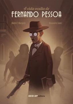 Imagem de A VIDA OCULTA DE FERNANDO PESSOA
