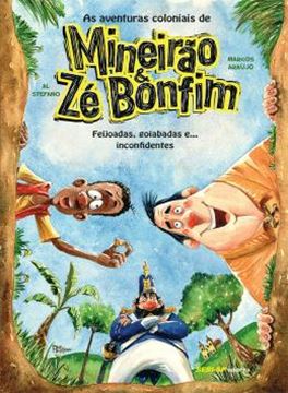 Imagem de AS AVENTURAS COLONIAIS DE MINEIRAO E ZE BONFIM