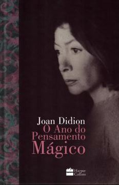 Imagem de ANO DO PENSAMENTO MAGICO, O