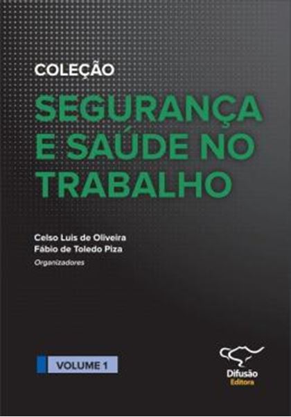 Picture of SEGURANCA E SAUDE NO TRABALHO VOL. 1
