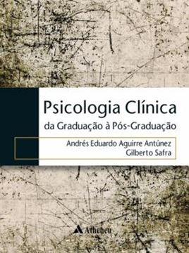 Imagem de PSICOLOGIA CLINICA DA GRADUACAO A POS-GRADUACAO