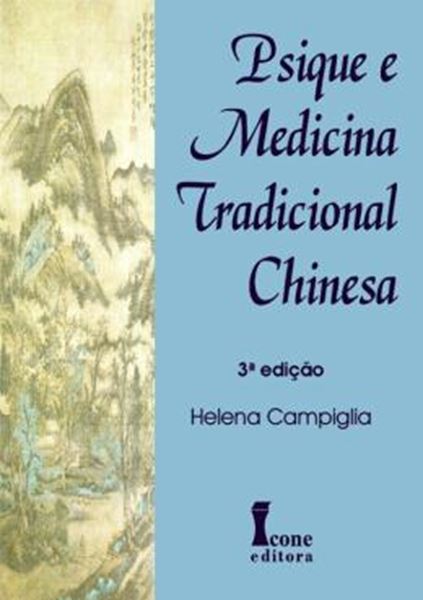 Picture of PSIQUE E MEDICINA TRADICIONAL CHINESA - 3ª ED