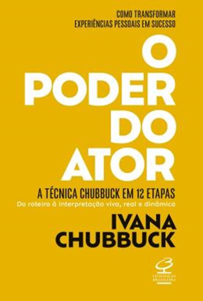Picture of O PODER DO ATOR - A TECNICA CHUBBUCK EM 12 ETAPAS - 2ªED
