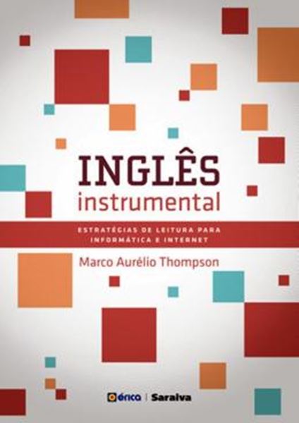 Picture of INGLES INSTRUMENTAL - ESTRATEGIAS DE LEITURA PARA INFORMATICA E INTERNET