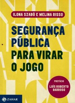 Imagem de SEGURANCA PUBLICA PARA VIRAR O JOGO