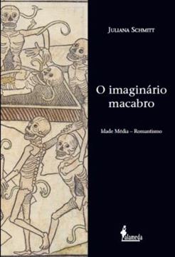 Imagem de O IMAGINARIO MACABRO - IDADE MEDIA - ROMANTISMO