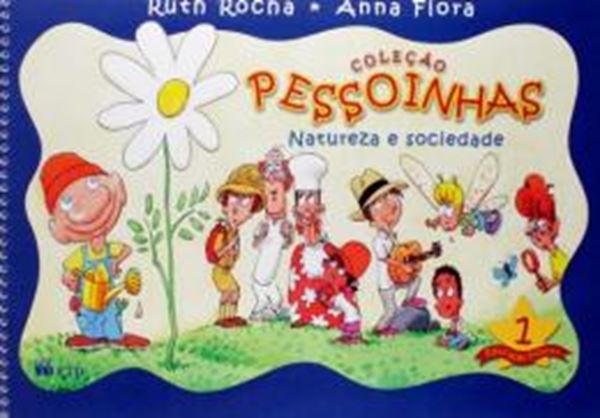 Picture of COLECAO PESSOINHAS - NATUREZA E SOCIEDADE 1 - ENSINO FUNDAMENTAL I - 1º ANO
