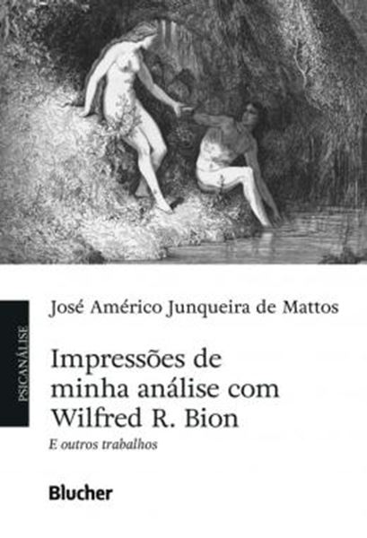 Picture of IMPRESSOES DE MINHA ANALISE COM WILFRED R. BION E OUTROS TRABALHOS