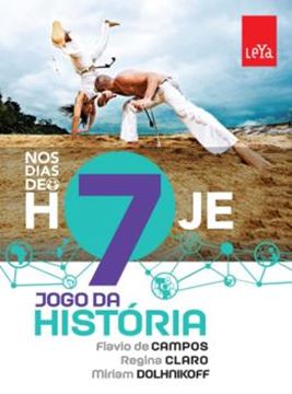 Imagem de NOS DIAS DE HOJE - JOGO DA HISTORIA - 7º ANO - 2ª ED
