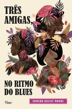 Imagem de TRES AMIGAS, NO RITMO DO BLUES