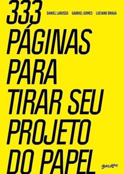 Imagem de 333 PAGINAS PARA TIRAR SEU PROJETO DO PAPEL