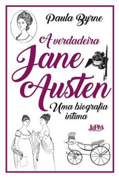 Imagem de VERDADEIRA JANE AUSTEN, A - UMA BIOGRAFIA INTIMA