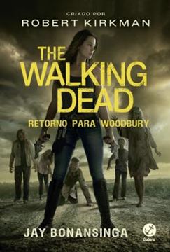 Imagem de THE WALKING DEAD - RETORNO PARA WOODBURY - VOL. 8