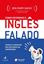 Imagem de COMO ENTENDER O INGLES FALADO - TECNICAS E EXERCICIOS PARA MELHORAR SUA COMPREENSAO