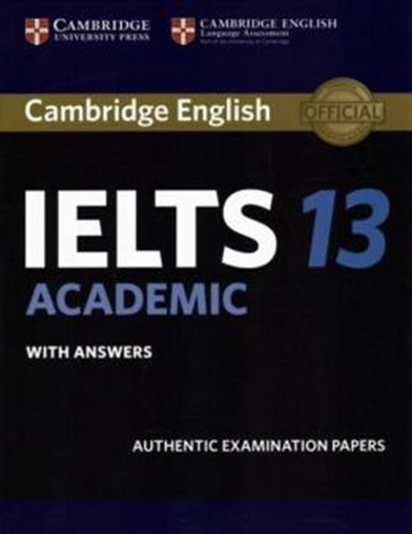 Picture of CAMBRIDGE IELTS 13 ACADEMIC SB WITH ANSWERS AUTHENTIC EXAMINATION PAPERS