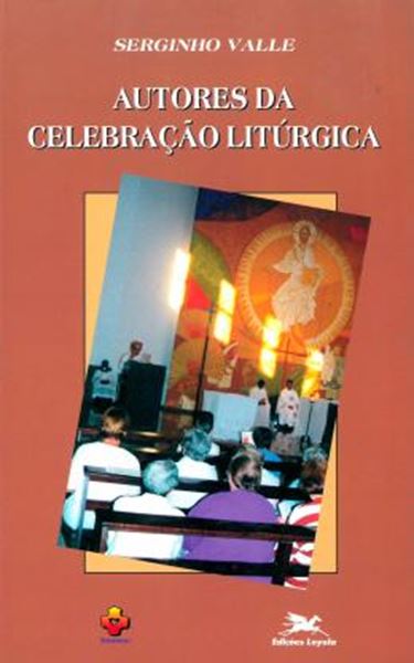 Picture of AUTORES DA CELEBRACAO LITURGICA - 3ª ED