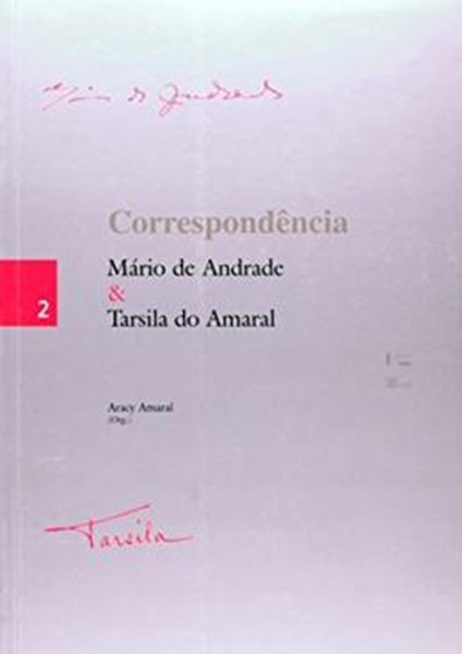 Picture of CORRESPONDENCIA MARIO DE ANDRADE TARSILA DO AMARAL