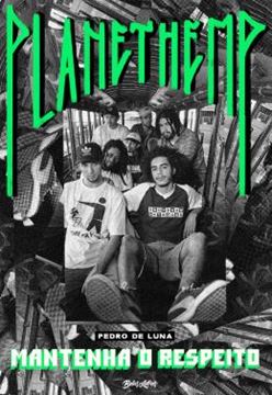 Imagem de PLANET HEMP - MANTENHA O RESPEITO