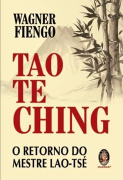 Imagem de TAO TE CHING - O RETORNO DO MESTRE LAO-TSE