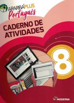Imagem de ARARIBA PLUS PORTUGUES - 8º ANO - CADERNO DE ATIVIDADES - 5ª ED