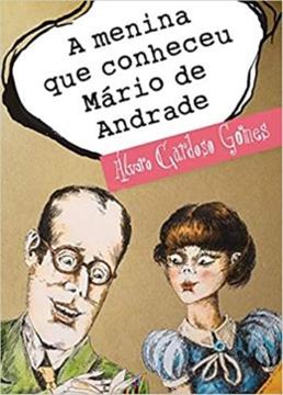 Imagem de A MENINA QUE CONHECEU MARIO DE ANDRADE