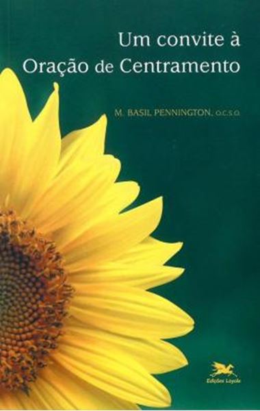Picture of UM CONVITE A ORACAO DE CENTRAMENTO
