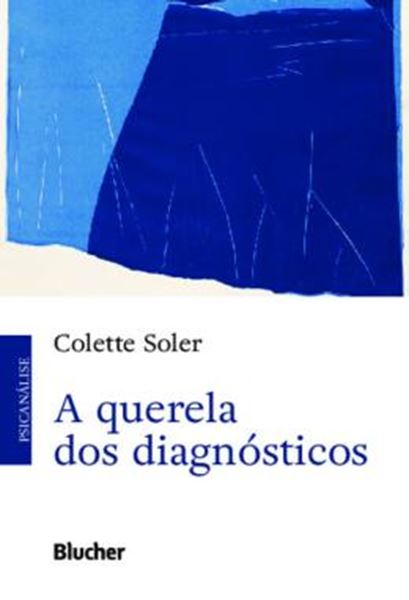 Picture of QUERELA DOS DIAGNOSTICOS, A