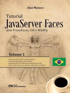 Imagem de TUTORIAL JAVASERVER FACES COM PRIMEFACES, CDI E WILDFLY - VOLUME 1